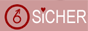 6sicher