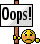 oops.gif :oops
